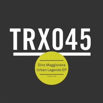 Dino Maggiorana – Urban Legends EP