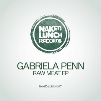 Gabriela Penn – Raw Meat