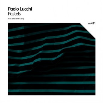 Paolo Lucchi – Pastels