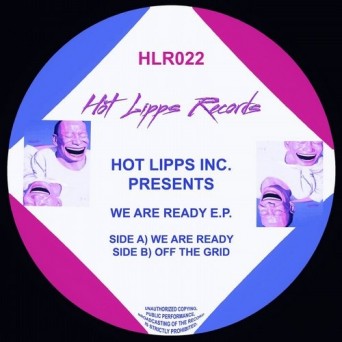 Hot Lipps Inc. – We Are Ready