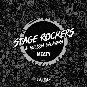 Stage Rockers, Melissa Calavera – Meaty