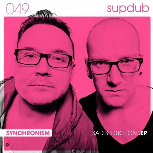 Synchronism – Sad Seduction EP