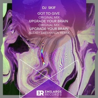 Dj Skif – Got To Give