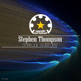 Stephen Thompson – Spiritual Warfare