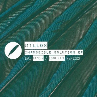 Millok – Impossible Solution