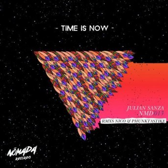 Julian Sanza – Time Is Now
