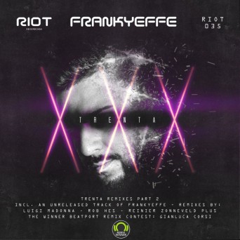 Frankyeffe – Trenta: Remixes Part 2