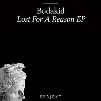 Budakid – Lost For A Reason