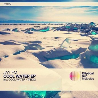 Jay Fm – Cool Water