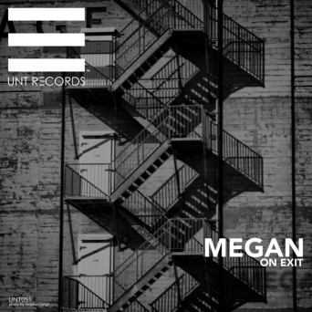 Megan – On Exit