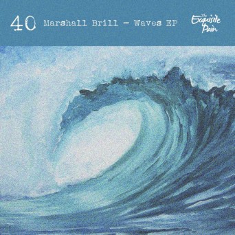 Marshall Brill – Waves EP