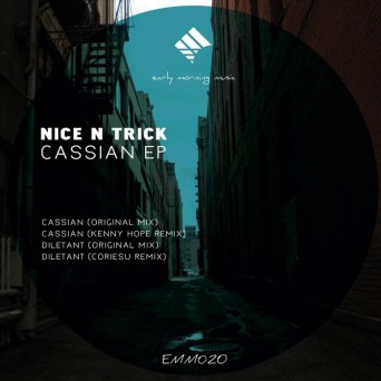 Nice ‘N Trick – Cassian