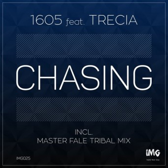 1605 feat. Trecia – Chasing