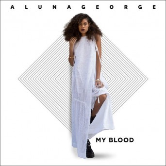 AlunaGeorge feat. ZHU – My Blood