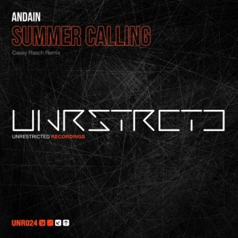 Andain – Summer Calling (Casey Rasch Remix)