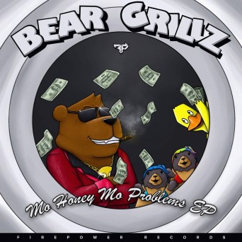 Bear Grillz – Mo Honey Mo Problems