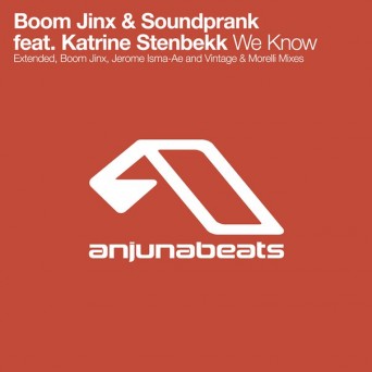 Boom Jinx & Soundprank feat. Katrine Stenbekk – We Know