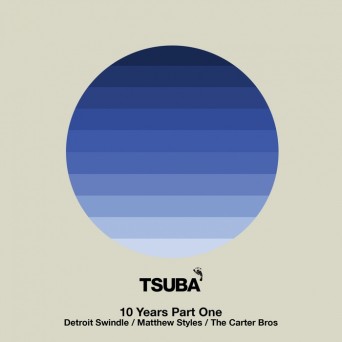10 Years Of Tsuba Pt 1