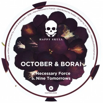 October, Borai – Necessary Force – Nine Tomorrows