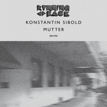 Konstantin Sibold – Mutter