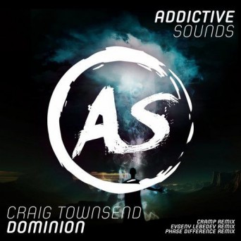 Craig Townsend – Dominion (Remixes)