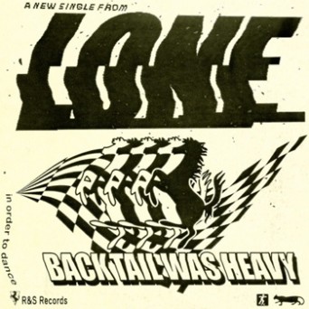 Lone – Backtail Was Heavy