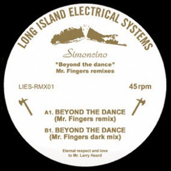 Simoncino – Beyond the Dance Mr. Fingers Remixes [VINYL]