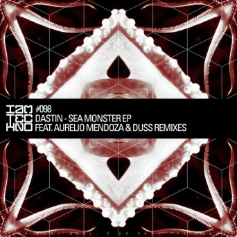 Dastin – Sea Monster EP