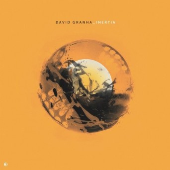 David Granha – Inertia