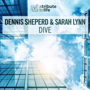 Dennis Sheperd & Sarah Lynn – Dive