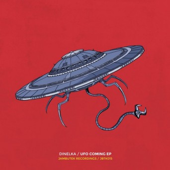 Dinelka – UFO Coming EP