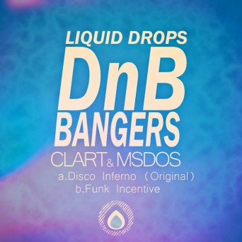 DJ Clart & mSdoS – Liquid Bangers Vol 3