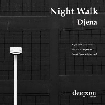 Djena – Night Walk