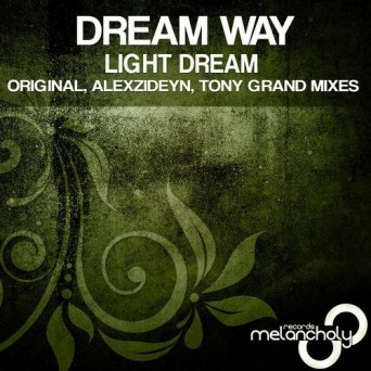 Dream Way – Light Dream