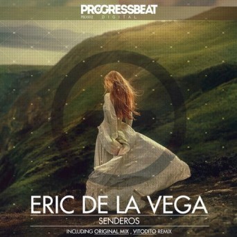 Eric de la Vega – Senderos