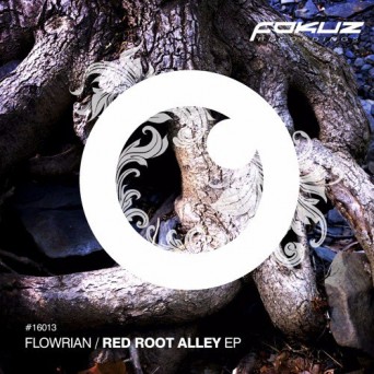 Flowrian – Red Root Alley EP