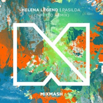 Helena Legend – Pasilda (Inpetto Remix)