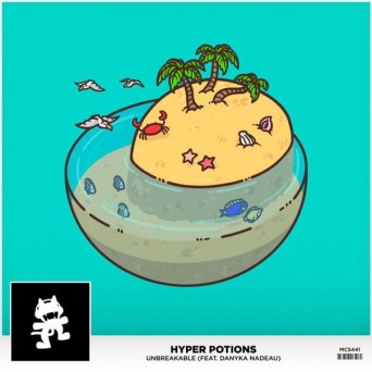 Hyper Potions feat. Danyka Nadeau – Unbreakable