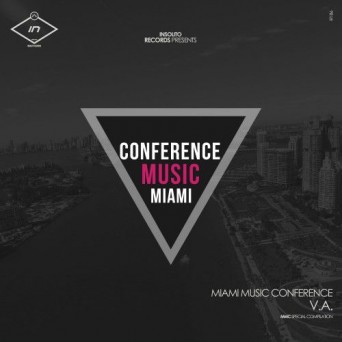 Insolito Records: Miami Music Conference V.A.