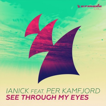 Ianick feat. Per Kamfjord – See Through My Eyes