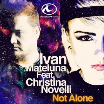 Ivan Mateluna & Christina Novelli – Not Alone