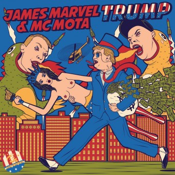 James Marvel feat. MC Mota – Trump