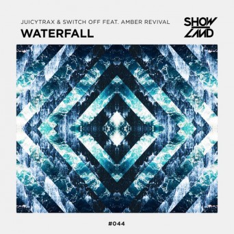 JuicyTrax & Switch Off feat. Amber Revival – Waterfall