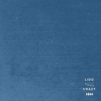 Lido – Crazy