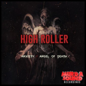 Profile & High Roller – Anxiety / Angel of Death