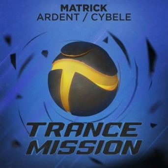 MatricK – Ardent / Cybele