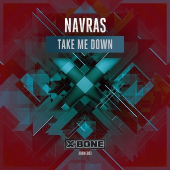 Navras – Take Me Down