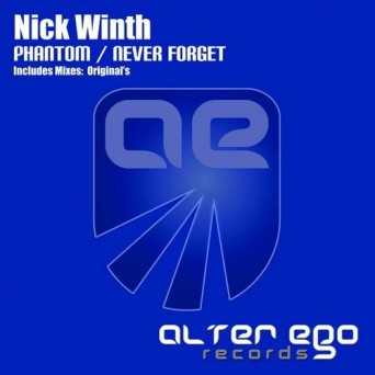 Nick Winth – Phantom / Never Forget