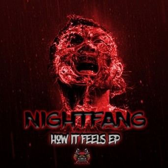 Nightfang – How It Feels EP