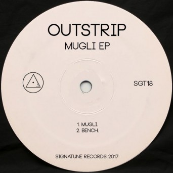 Outstrip – Mugli EP